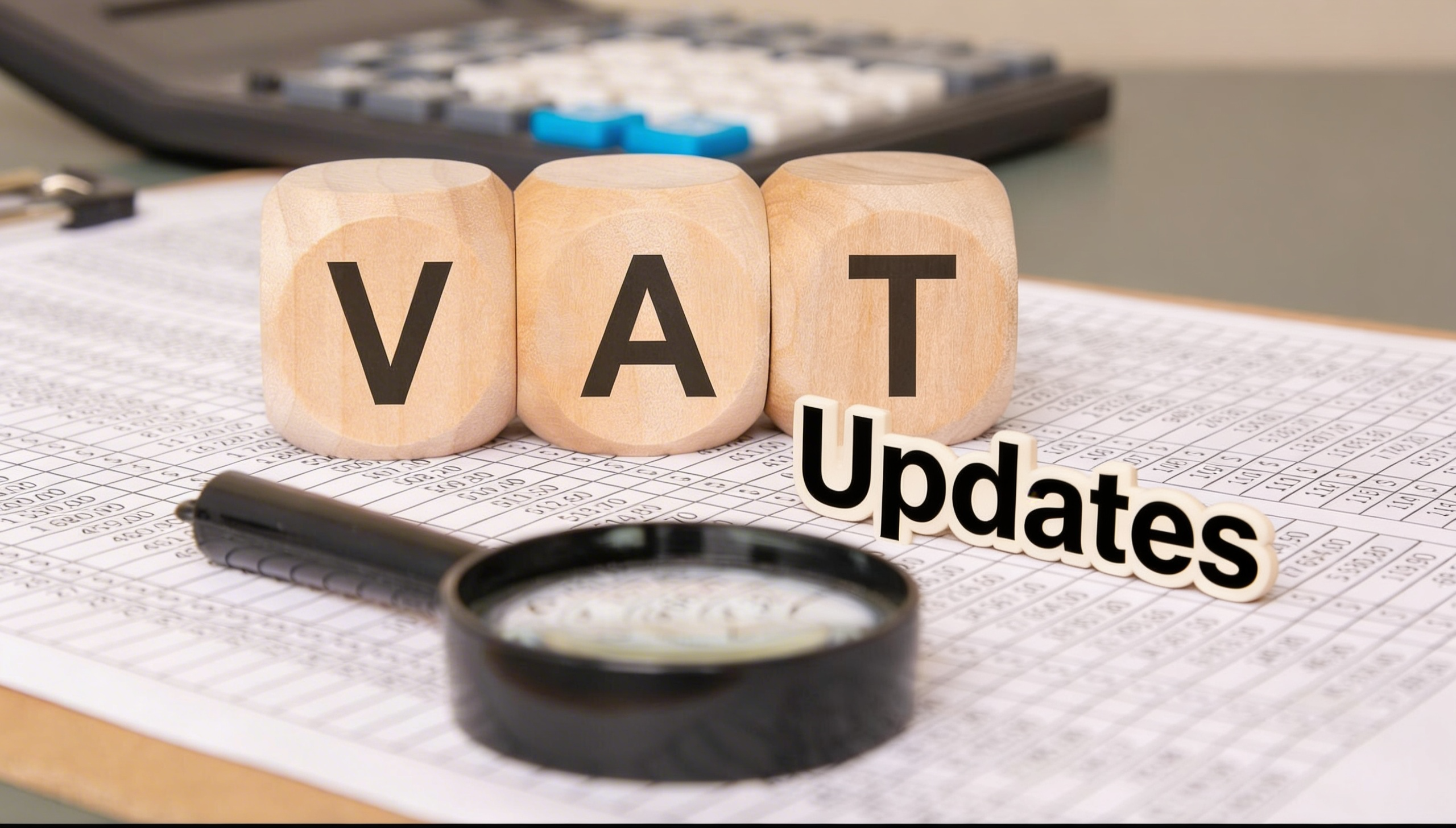 What’s New in UAE Taxation 2026? Essential VAT Updates for Business Owners