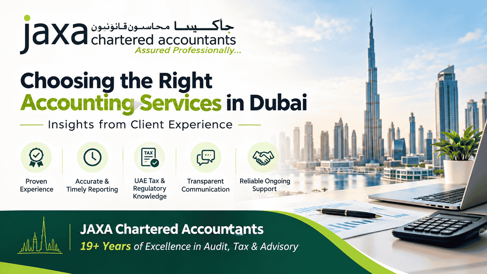 Choosing the right Accounting Services in Dubai: Insights from Client Experience